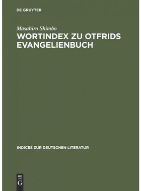 按需印刷不退不换DEG Wortindex zu Otfrids Evangelienbuch[9783484380233]