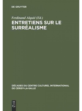 按需印刷DEG Entretiens sur le Surréalisme[9783111046495]
