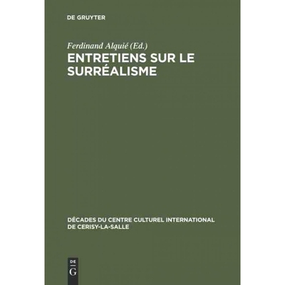 按需印刷DEG Entretiens sur le Surréalisme[9783111046495]