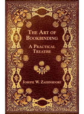 按需印刷The Art of Bookbinding[9781444641875]