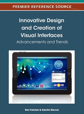 按需印刷不退不换Innovative Design and Creation of Visual Interfaces[9781466602854]