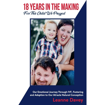 按需印刷不退不换18 Years In The Making For This Child We Prayed[9781922714206]