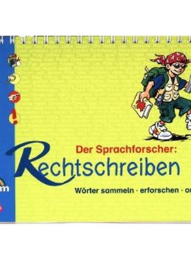 预订【德语】 Der Sprachforscher: Rechtschreiben. Wörter sammeln - erforschen - ordn[9783120112457]