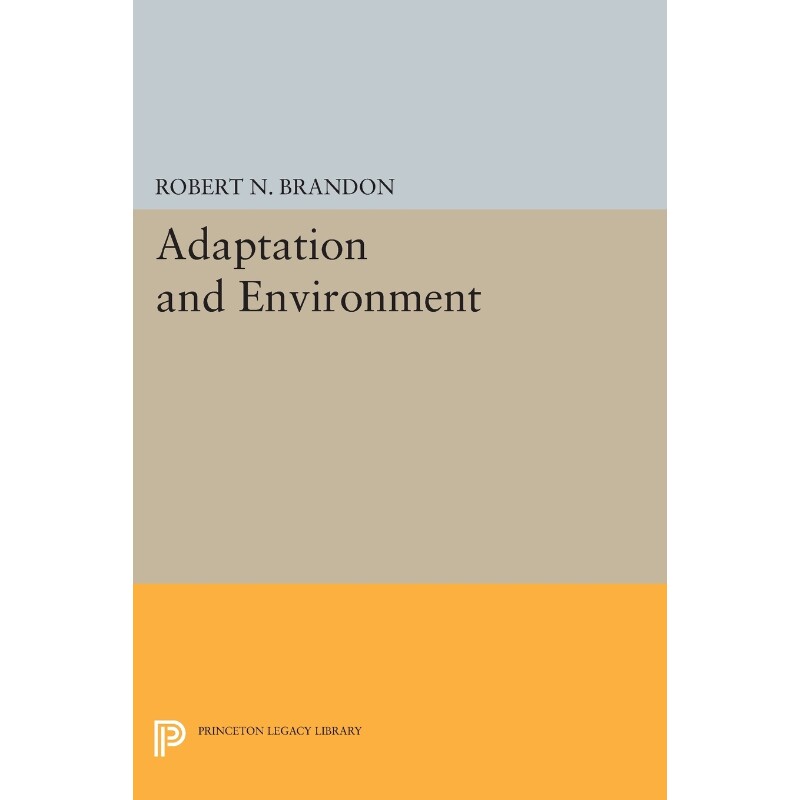 按需印刷不退不换Adaptation and Environment[9780691600628]