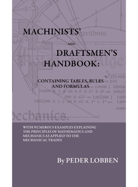 按需印刷  Machinists' And Draftsmen's Handbook - Containing