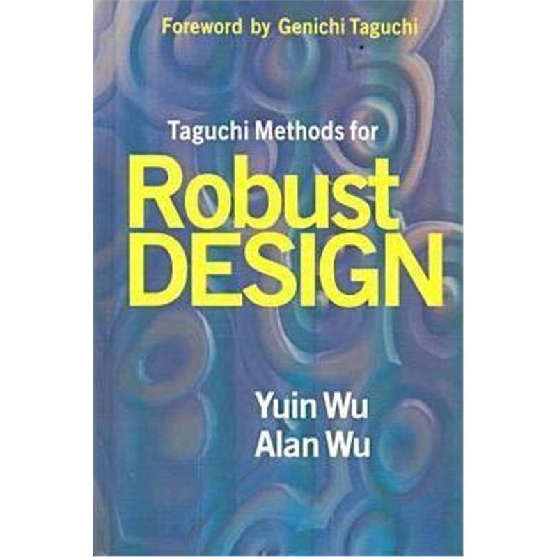 按需印刷不退不换Taguchi Methods for Robust Design[9780791801574]