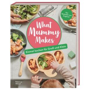 预订不退不换德语 What Mummy Makes:Einmal kochen für Groß und Klein