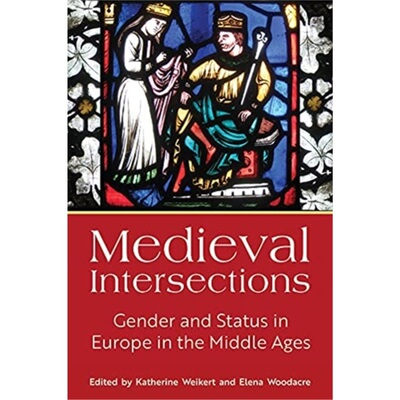 预订不退不换Medieval Intersections:Gender and Status in Europe in the Middle Ages[9781800731554]