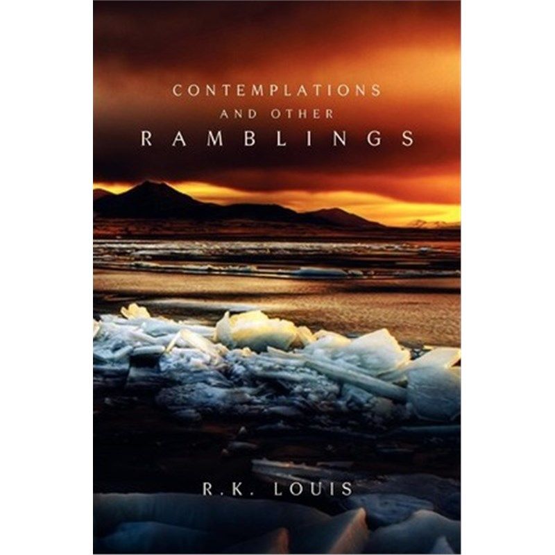 按需印刷不退不换Contemplations and Other Ramblings[9781450000215]