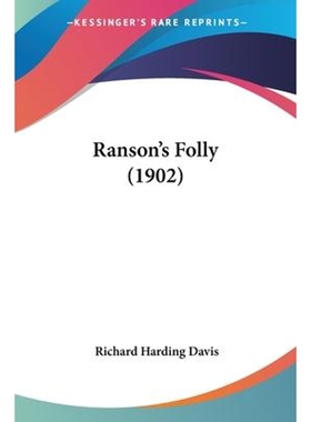 按需印刷Ranson's Folly (1902)[9780548657652]