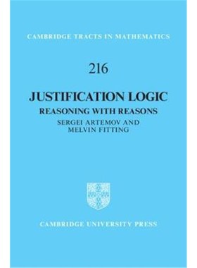 按需印刷Justification Logic:Reasoning with Reasons[9781108424912]