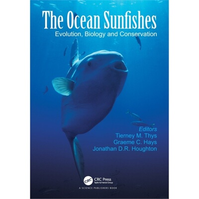预订不退不换The Ocean Sunfishes:Evolution, Biology and Conservation[9780367675271]
