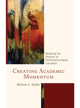 按需印刷不退不换Creating Academic Momentum[9781475821192]