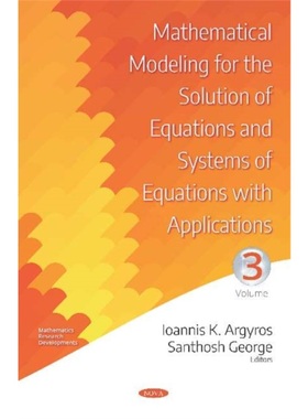 预订Mathematical Modeling for the Solution of Equations and Systems of Equations with Applic