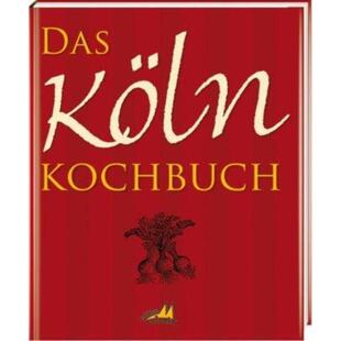 预订不退不换德语 Das Köln Kochbuch: