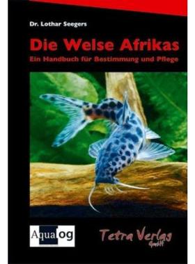 预订【德语】 Die Welse Afrikas:Ein Handbuch für Bestimmung und Pflege