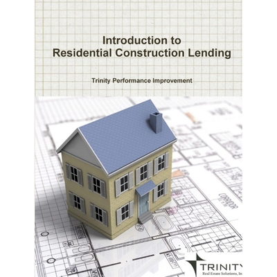 按需印刷Introduction to Residential Construction Lending[9780990992813]