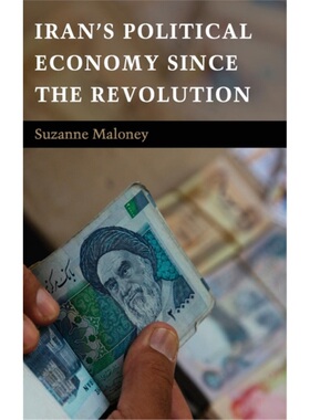 按需印刷CBG Iran s Political Economy since the Revolution[9780521506342]