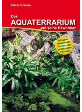 预订【德语】 Das Aquaterrarium und seine Bewohner:Inklusive detaillierter Porträts der