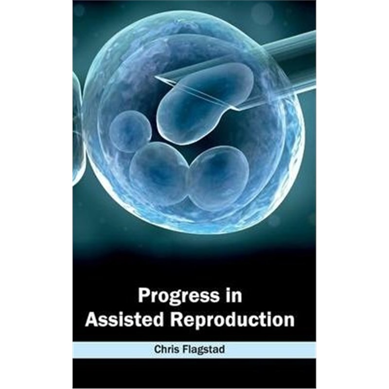 按需印刷Progress in Assisted Reproduction[9781632423344]