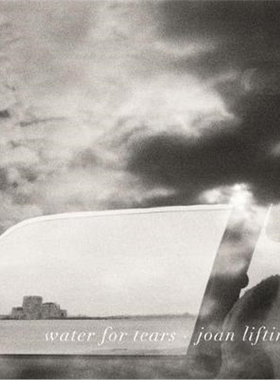 预订Joan Liftin: Water for Tears