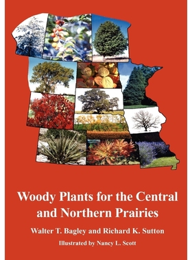 按需印刷Woody Plants for the Central and Northern Prairies[9781930665507]