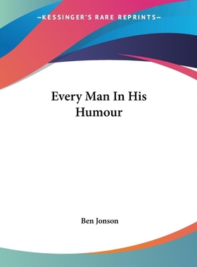 按需印刷Every Man In His Humour[9781419118692]