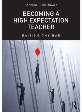 预订Becoming a High Expectation Teacher[9780415713375]