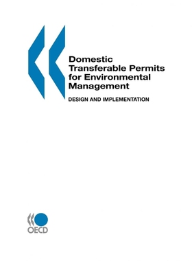 按需印刷Domestic Transferable Permits for Environmental Management[9789264186569]
