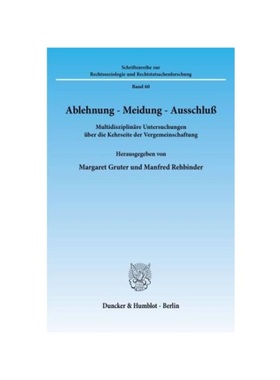 预订【德语】Ablehnung - Meidung - Ausschlu?.:Multidisziplin?re Untersuchungen über die Kehrseite der Vergemeinschaftung