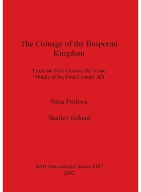 按需印刷The Coinage of the Bosporan Kingdom[9781841713229]