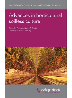 按需印刷Advances in Horticultural Soilless Culture[9781786764355]