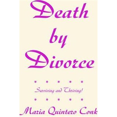 预订不退不换Death by Divorce:Surviving and Thriving!