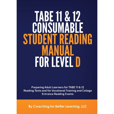 按需印刷不退不换TABE 11 and 12 CONSUMABLE STUDENT READING MANUAL FOR LEVEL D[9781737760818]