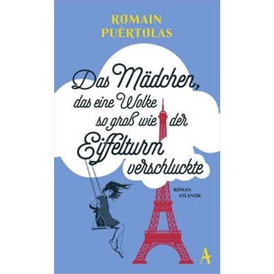 预订【德语】La petite fille qui avait avale un nuage grand comme la tour Eiffel[9783455600377]