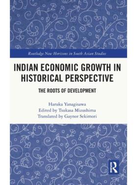 按需印刷不退不换TF Indian Economic Growth in Historical Perspective[9781032377216]