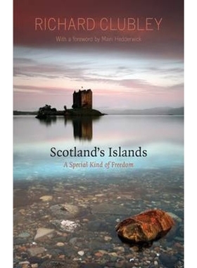 预订Scotland's Islands:A Special Kind of Freedom