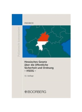 预订【德语】Hessisches Gesetz über die ?ffentliche Sicherheit und Ordnung (HSOG):mit Erl?uterungen und erg?nzenden Vors