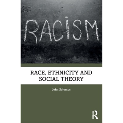 预订Race, Ethnicity and Social Theory[9781857286335]