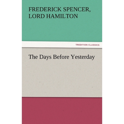 按需印刷The Days Before Yesterday[9783842453241]