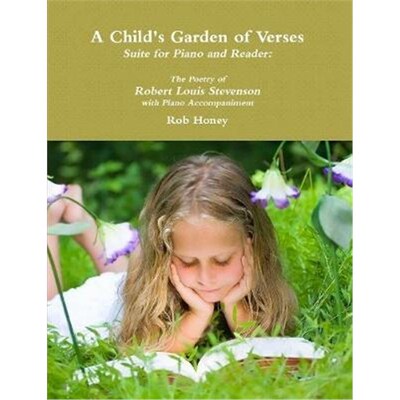 按需印刷不退不换A Child's Garden of Verses Suite for Piano and Reader[9781794754959]