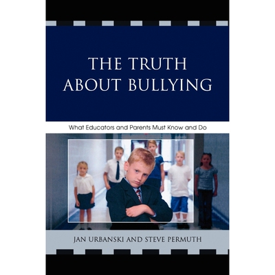 按需印刷不退不换The Truth About Bullying[9781607094111]