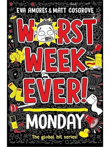 Worst Week Ever! Monday 有史以来糟糕的一周！星期一 儿童读物
