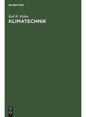 预订【德语】 Klimatechnik:Entwurf, Berechnung und Ausführung von Klima-Anlagen