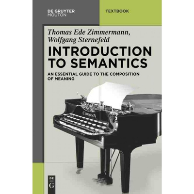 按需印刷不退不换DGYT Introduction to Semantics[9783110308006]