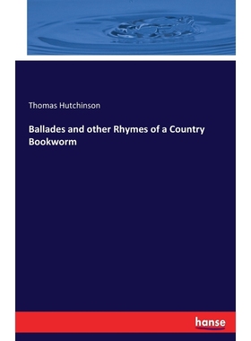 按需印刷Ballades and other Rhymes of a Country Bookworm[9783744775977]