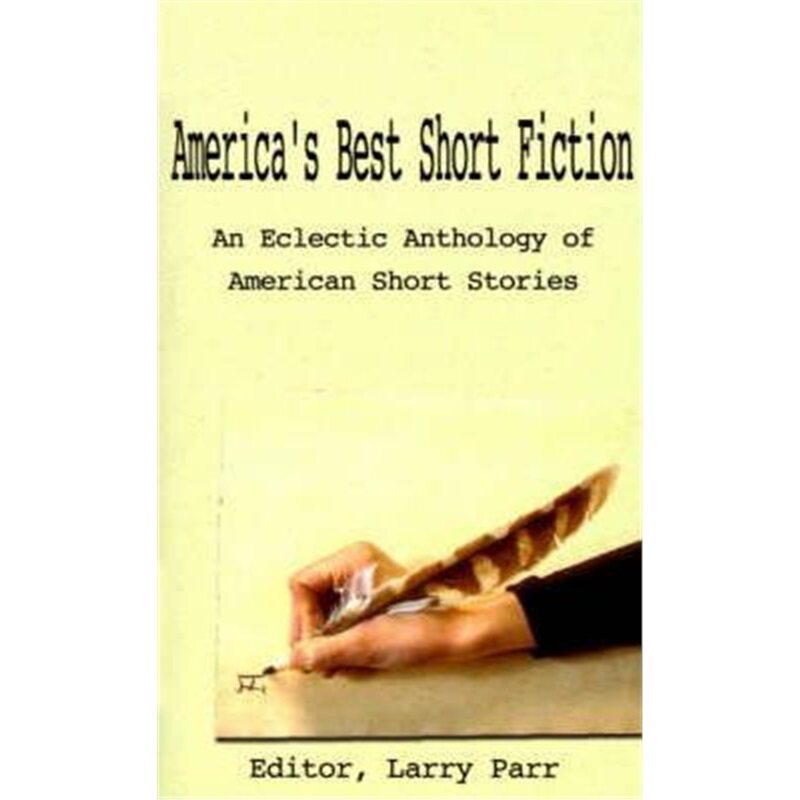 按需印刷不退不换America's Best Short Fiction:An Eclectic Anthology of American Short Stories[9780759608610]