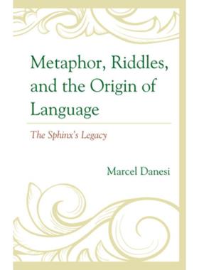 按需印刷Metaphor, Riddles, and the Origin of Language[9781666918199]