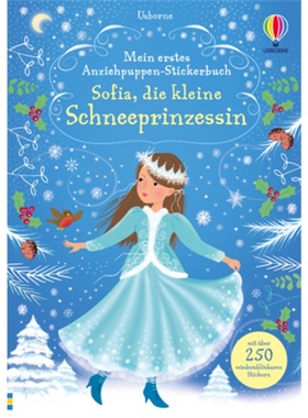 预订【德语】 Mein erstes Anziehpuppen-Stickerbuch: Sofia, die kleine Schneeprinzess[9781782328148]