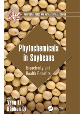 预订Phytochemicals in Soybeans[9780367466619]